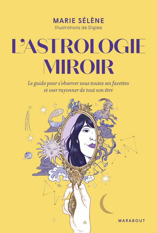 L'astrologie Miroir, Marabout - maureen wingrove - illustrateurs/rices